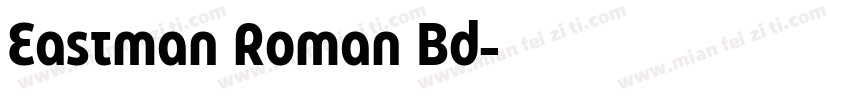 Eastman Roman Bd字体转换